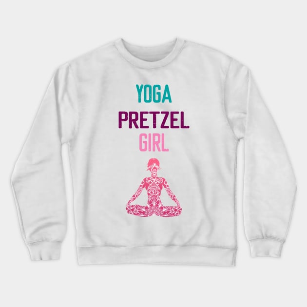 Pretzel Yoga Twisted Girl Crewneck Sweatshirt by Elitawesome